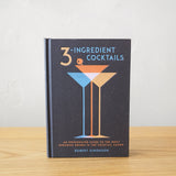 3-Ingredient Cocktails Book