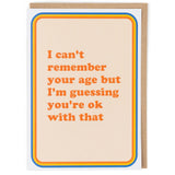 Remember Your Age Card