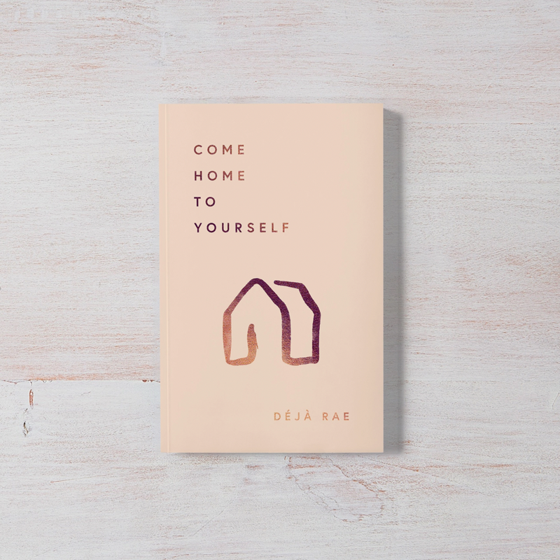 Come Home To Yourself Book